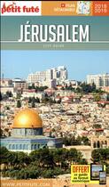 Couverture du livre « Carnet de voyage : Jérusalem (édition 2017/2018) » de Collectif Petit Fute aux éditions Le Petit Fute