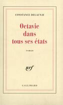 Couverture du livre « Octavie dans tous ses états » de Constance Delaunay aux éditions Gallimard