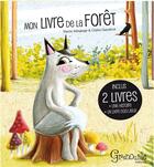 Couverture du livre « Mon livre de la forêt » de Claire Gaudriot et Pierre Mesange aux éditions Grenouille