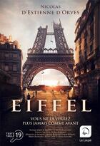 Couverture du livre « Eiffel » de Nicolas d'Estienne d'Orves aux éditions Editions De La Loupe