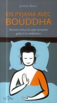 Couverture du livre « En pyjama avec Bouddha » de Joseph Emet aux éditions Editions De L'homme