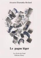 Couverture du livre « Le pagne léger » de Aissatou Diamanka-Be aux éditions Editions Henry
