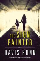 Couverture du livre « The Sign Painter » de Davis Bunn aux éditions Howard Books