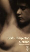 Couverture du livre « Gordon » de Edith Templeton aux éditions 10/18