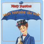 Couverture du livre « Mon histoire du soir : Mary Poppins » de Disney aux éditions Disney Hachette