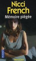Couverture du livre « Mémoire piégée » de Nicci French aux éditions Pocket