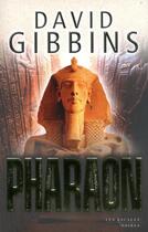 Couverture du livre « Pharaon » de David Gibbins aux éditions Les Escales