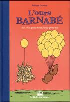 Couverture du livre « L'ours Barnabé t.17 : un pour tous, tous pour un » de Philippe Coudray aux éditions La Boite A Bulles