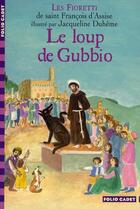 Couverture du livre « Le loup de Gubbio » de Anonyme aux éditions Gallimard-jeunesse