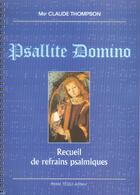 Couverture du livre « Psallite domino recueil de refrains psalmiques » de Thompson Claude aux éditions Tequi