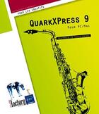 Couverture du livre « QuarkXPress 9 ; pour PC/Mac » de Nathalie De Saint-Denis aux éditions Eni