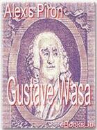 Couverture du livre « Gustave Wasa » de Alexis Piron aux éditions Ebookslib