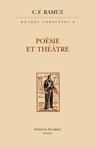Couverture du livre « Oeuvres complètes t.10 ; poésie et théâtre » de Ramuz C.-F. aux éditions Slatkine