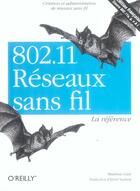 Couverture du livre « 802.11 reseaux sans fil : la reference - 2e edition (2e édition) » de Gast/Fleishman aux éditions Ellipses