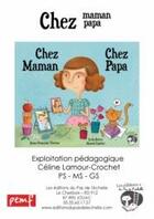 Couverture du livre « Fichier Multi Niveau Chez Maman Chez Papa » de Lamour Crochet aux éditions Pemf