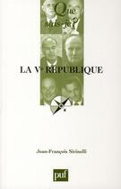 Couverture du livre « La Ve République » de Sirinelli Jean-Franc aux éditions Que Sais-je ?