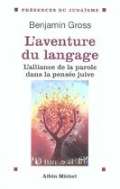 Couverture du livre « L'aventure du langage » de Benjamin Gross aux éditions Albin Michel