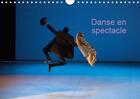 Couverture du livre « Danse en spectacle calendrier mural 2018 din a4 horizontal - creation de photographies de d » de Badermann M aux éditions Calvendo