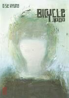 Couverture du livre « Bicycle 3000 » de O Se Hyung aux éditions Kana