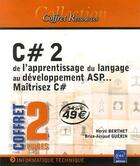Couverture du livre « C# 2 : de l'apprentissage du langage au développement ASp... ; maitrisez C# » de Brice-Arnaud Guerin et Herve Berthet aux éditions Eni