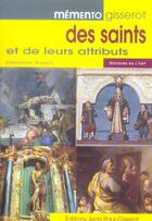 Couverture du livre « Memento gisserot des saints et de leurs attributs » de Christophe Renault aux éditions Gisserot