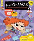 Couverture du livre « Mortelle Adèle ; le magazine interdit aux nazebroques n.5 » de  aux éditions Bayard Jeunesse