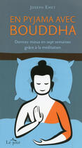 Couverture du livre « En pyjama avec Bouddha » de Joseph Emet aux éditions De L'homme