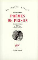 Couverture du livre « Poemes de prison » de Daniel Iouli aux éditions Gallimard