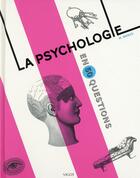 Couverture du livre « La psychologie en 50 questions » de Marcus Weeks aux éditions Vigot
