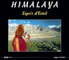 Couverture du livre « Himalaya ; esprit d'éveil » de Roger Charret aux éditions Pages Du Monde