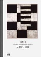 Couverture du livre « Inner: the collected writings and selected interviews of sean scully » de Sean Scully aux éditions Hatje Cantz