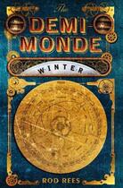 Couverture du livre « The Demi-Monde: Winter » de Rod Rees aux éditions Quercus Publishing Digital