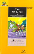 Couverture du livre « Tico Fait Du Velo » de Guion et Cornuel aux éditions Hatier