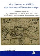 Couverture du livre « Vivre et penser les frontières dans le monde méditerranéen antique » de  aux éditions Ausonius