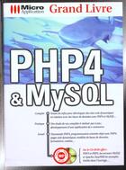 Couverture du livre « Grand Livre Php & My Sql » de Micro Application aux éditions Micro Application