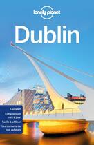 Couverture du livre « Dublin (2e édition) » de Collectif Lonely Planet aux éditions Lonely Planet France