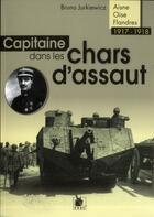 Couverture du livre « Capitaine dans les chars d'assaut » de Bruno Jurkiewicz aux éditions Ysec
