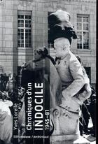 Couverture du livre « Chroniques d'un indocile 1945-81 » de Yves Lorelle aux éditions Riveneuve