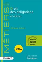 Couverture du livre « Droit des obligations (4e édition) » de Jerome Julien aux éditions Bruylant