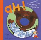 Couverture du livre « Ah ! le nounours de Nounours fait une surprise » de Pascale Estellon aux éditions Mila