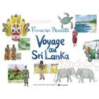 Couverture du livre « Voyage au Sri Lanka » de Francesco Pezzetti aux éditions Aux Sources Du Maica