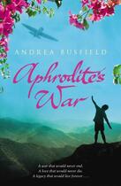 Couverture du livre « Aphrodite's War » de Andrea Busfield aux éditions Black Swan