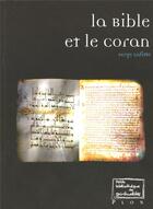 Couverture du livre « La bible et le coran » de Serge Lafitte aux éditions Plon