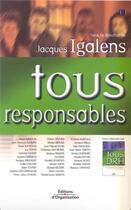 Couverture du livre « Tous responsables » de Igalens aux éditions Organisation
