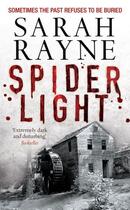 Couverture du livre « Spider Light » de Rayne Sarah aux éditions Simon And Schuster Uk