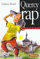 Couverture du livre « Quercy rap » de Daniel/Rouil Stephan aux éditions Casterman