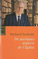 Couverture du livre « De quelques aspects de l'Eglise » de Bernard Sesboue aux éditions Desclee De Brouwer