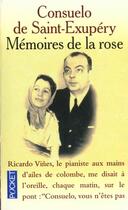 Couverture du livre « Mémoires de la rose » de Consuelo De Saint-Exupery aux éditions Pocket