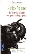 Couverture du livre « Le tour du monde en quatre-vingt jours » de Jules Verne aux éditions Pocket