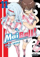 Couverture du livre « Mai Ball ! feminine football team Tome 11 » de Sora Inoue aux éditions Ototo